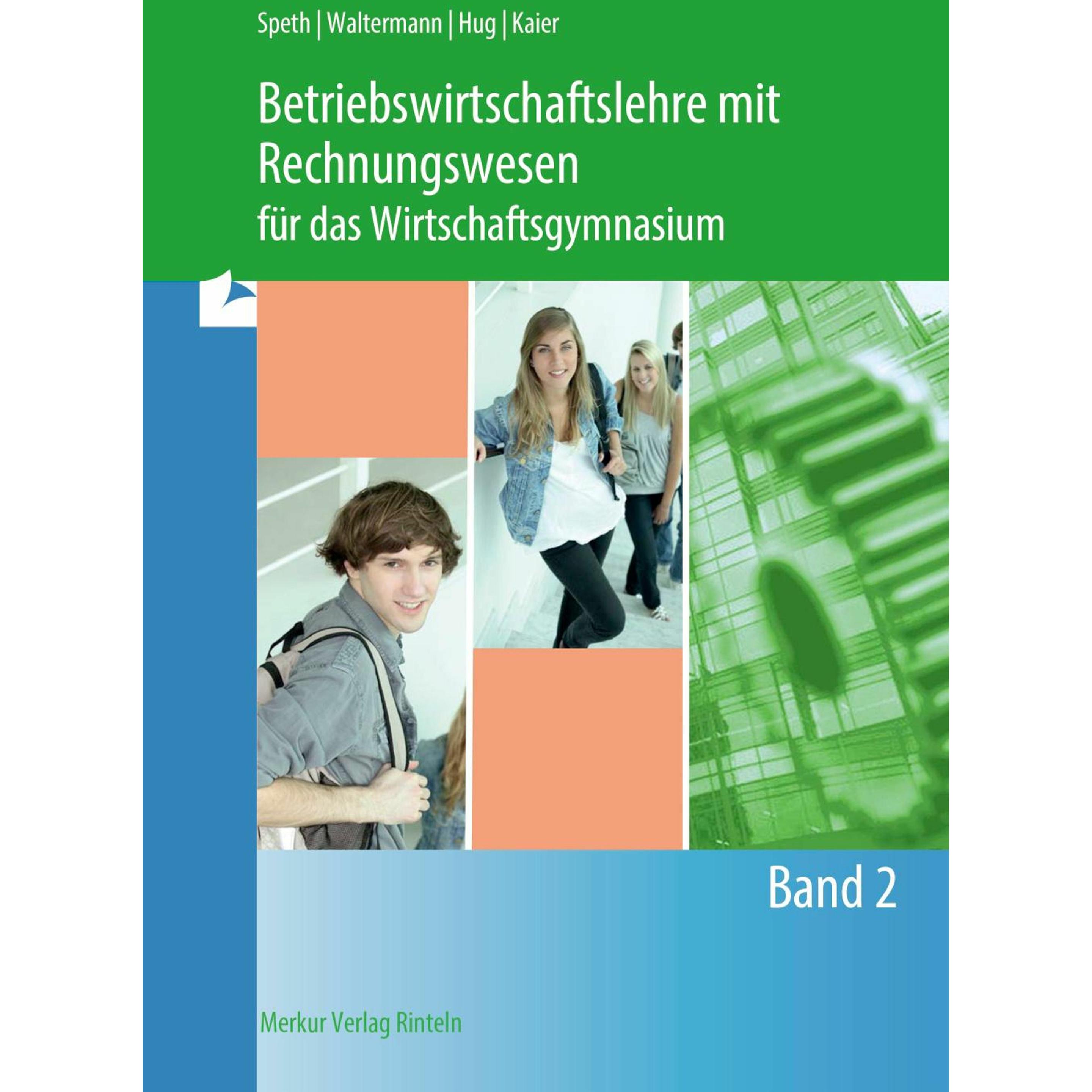 Speth:Betriebswirtschaftslehre mit Rech, Schulbücher von Aloys Waltermann, Alfons Kaier, Hartmut Hug, Hermann Speth