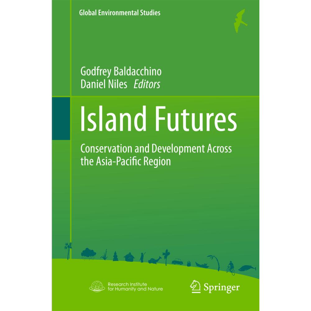 Island Futures, Fachbücher von Godfrey Baldacchino, Daniel Niles