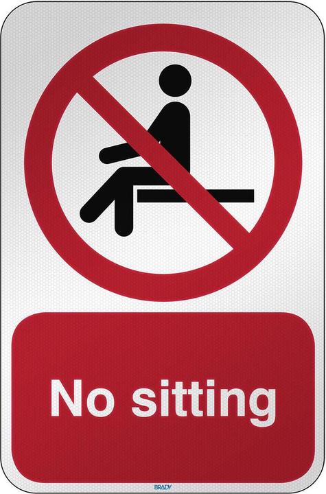 Image du produit Brady ISO Safety Sign - No sitting (signal de sécurité ISO)