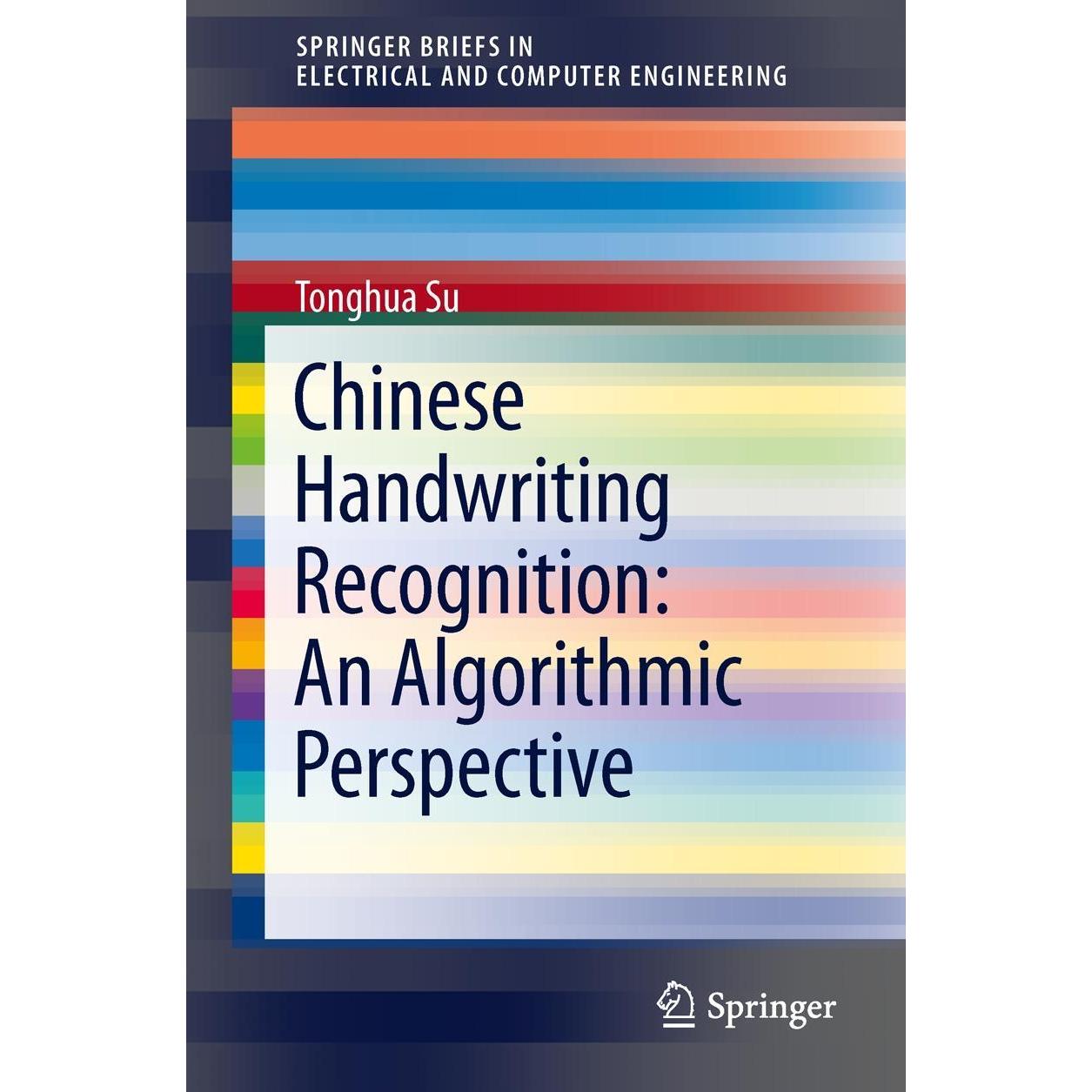 Chinese Handwriting Recognition: An Algorithmic Perspective, Fachbücher