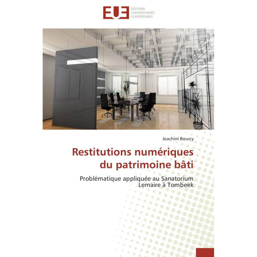 Restitutions numériques du patrimoine bâti, Fachbücher