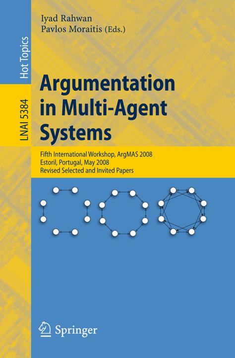 Argumentation in Multi-Agent Systems (Englisch, 2009)