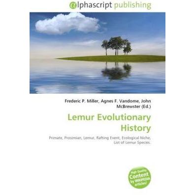Lemur Evolutionary History, Fachbücher von Agnes F. Vandome, John McBrewster, Frederic P. Miller