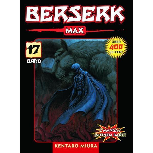 Berserk Max 17: La Narrativa di Kentaro Miura