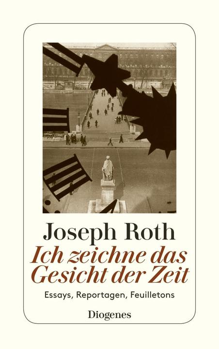 Produktbild Ich zeichne das Gesicht der Zeit (Deutsch, Joseph Roth, 2013)