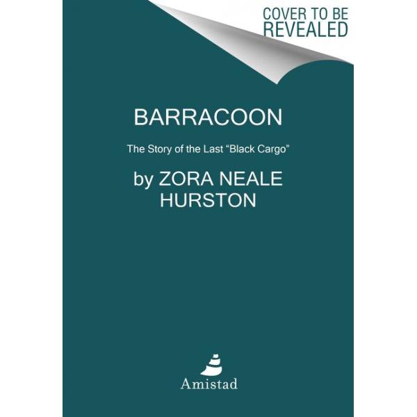Thumbnail - Barracoon, Belletristik von Zora Neale Hurston