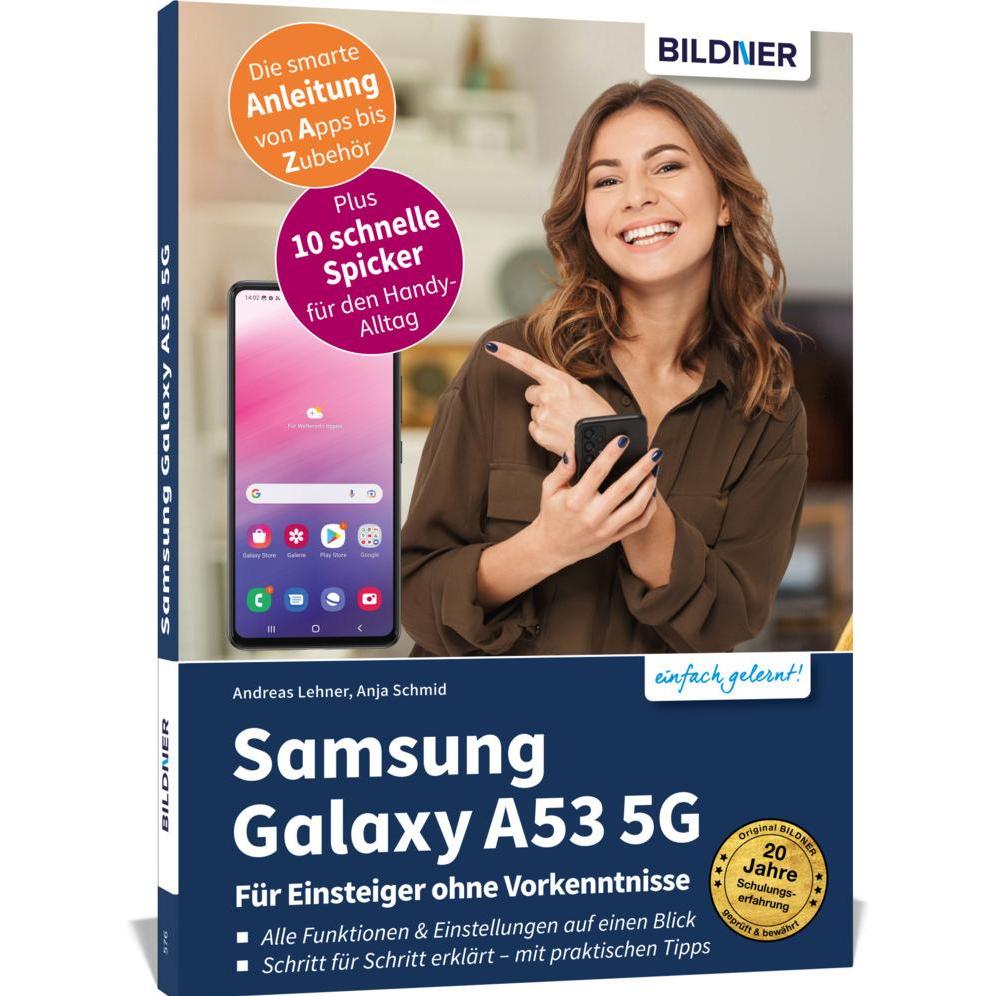 Thumbnail - Samsung Galaxy A53 - Für Einsteiger ohne Vorkenntnisse, Ratgeber von Anja Schmid, Andreas Lehner