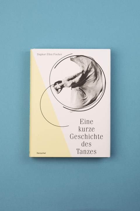 Produktbild Eine kurze Geschichte des Tanzes (Deutsch, DagmarEllen, Fischer, 2019)