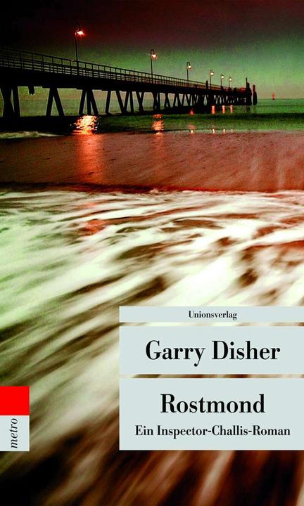 Produktbild Rostmond (Deutsch, Garry Disher, 2012)