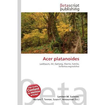 Acer platanoides, Fachbücher von Miriam T. Timpledon, Lambert M. Surhone, Susan F. Marseken