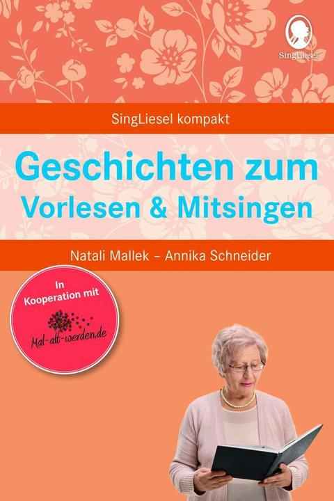 Produktbild Geschichten zum Vorlesen und Mitsingen (Deutsch, Annika Schneider, Natali Mallek, 2018)