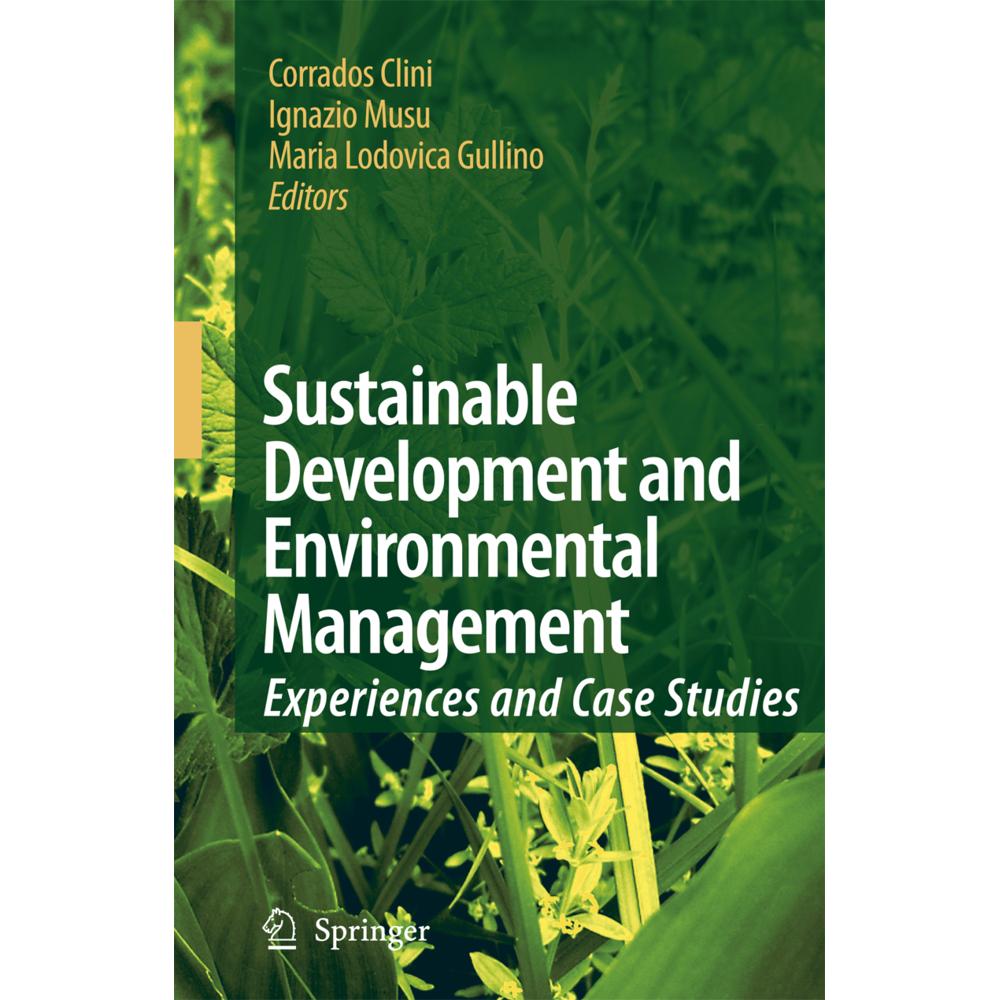 Sustainable Development and Environmental Management, Fachbücher von Corrado Clini, Ignazio Musu, Maria Lodovica Gullino