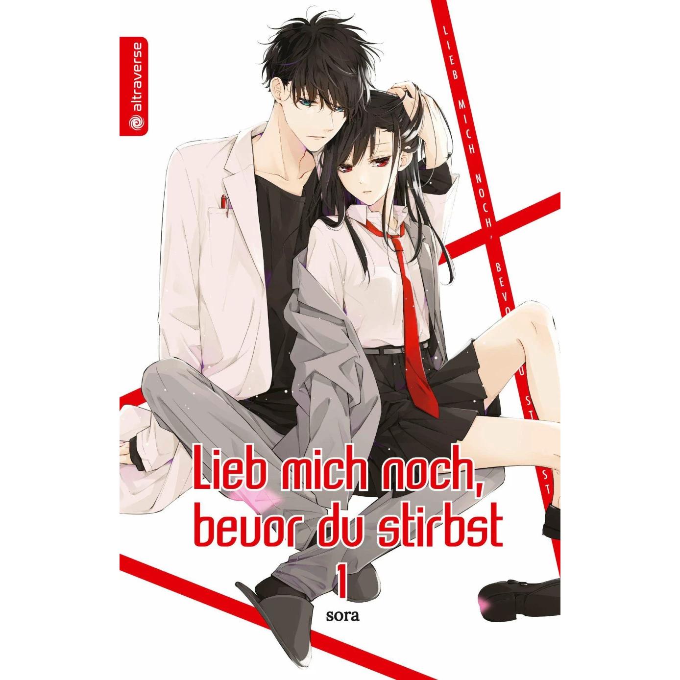 Lieb mich noch, bevor du stirbst 01, Belletristik von Diana Hesse, Sora