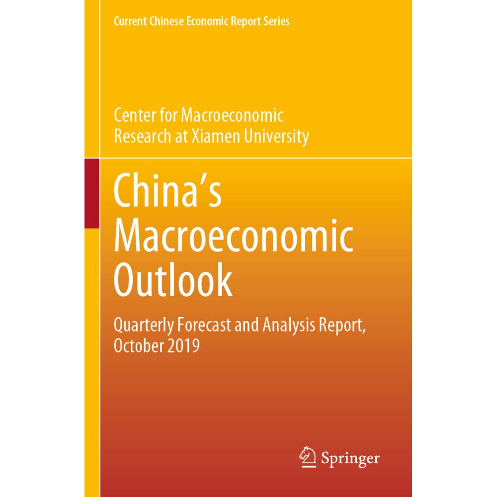 China s Macroeconomic Outlook, Fachbücher von Center for Macroeconomic Research at Xia