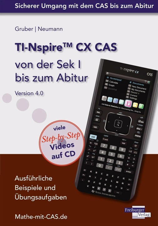 Immagine prodotto TI-Nspire CX CAS von der Sek I bis zum Abitur Version 4.0 mit CD-ROM (Tedesco, Helmut Gruber, Robert Neumann, 2015)
