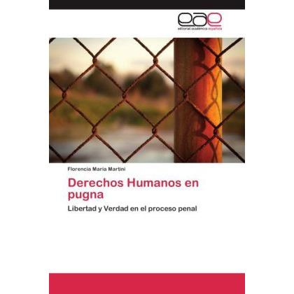 Derechos Humanos en pugna, Fachbücher von Florencia María Martini