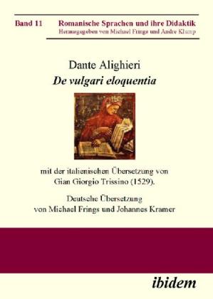 Produktbild Dante Alighieri: De vulgari eloquentia (Deutsch, Dante Alighieri, 2007)