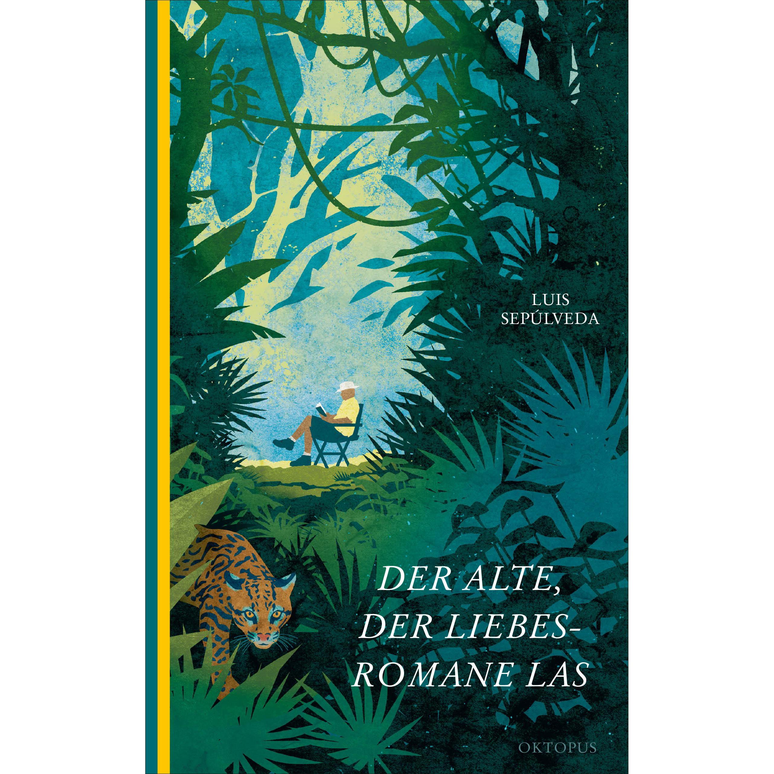 Der Alte, der Liebesromane las, Belletristik von Luis Sepulveda, Mayela Gerhardt