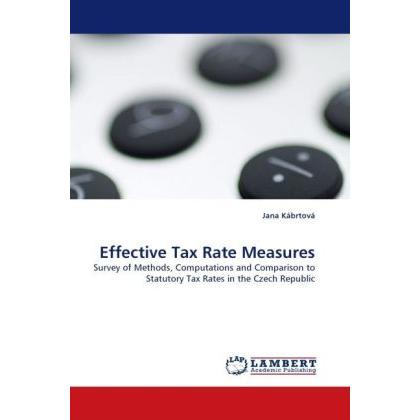 Effective Tax Rate Measures, Fachbücher von Jana Kábrtová