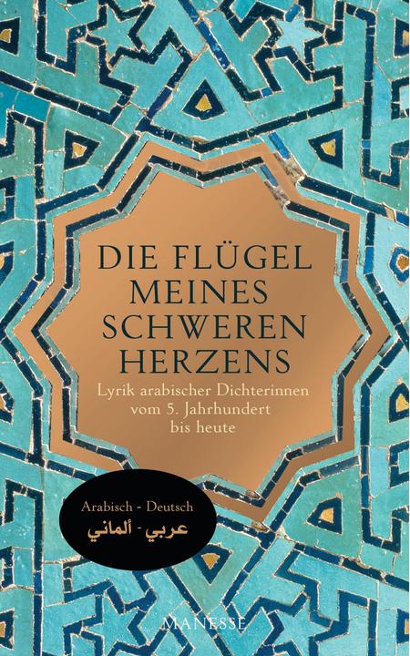Produktbild Die Flügel meines schweren Herzens (Deutsch, Khalid Al-Maaly, 2017)