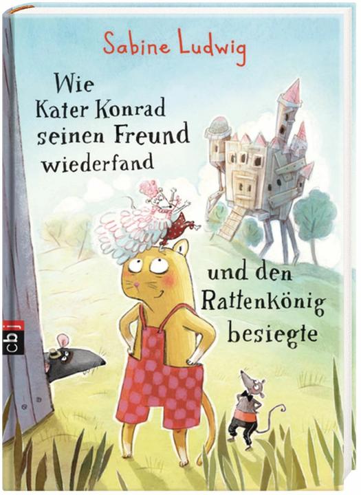 Produktbild Wie Kater Konrad seinen Freund wiederfand und den Rattenkönig besiegte (Deutsch, Sabine Ludwig, 2017)