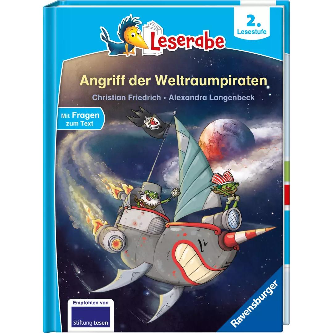 Überfall der Weltraumpiraten - Leserabe ab Klasse 2 - Erstlesebuch für Kinder ab 7 Jahren, Kinderbücher von Christian Fr...