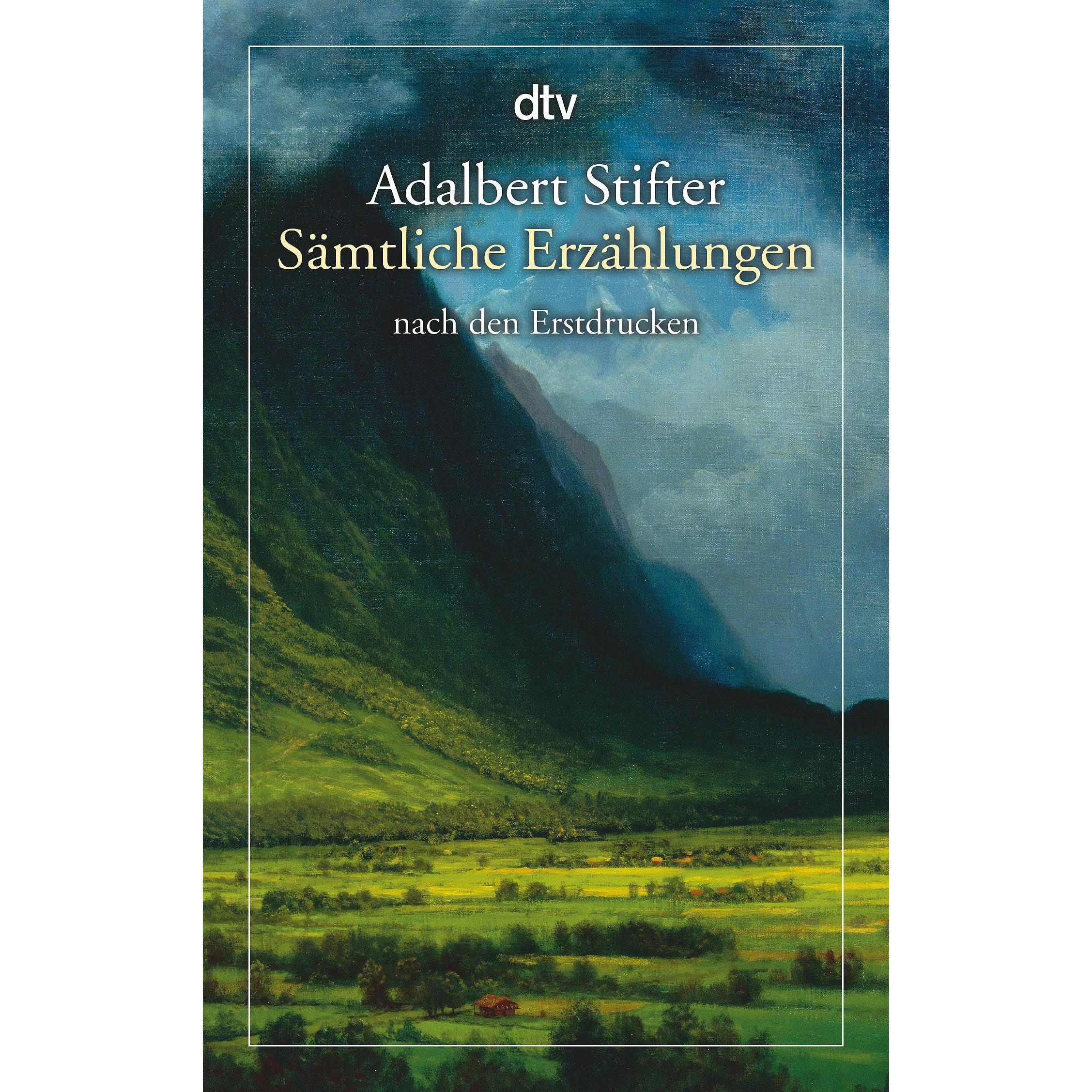 Sämtliche Erzählungen, Belletristik von Adalbert Stifter