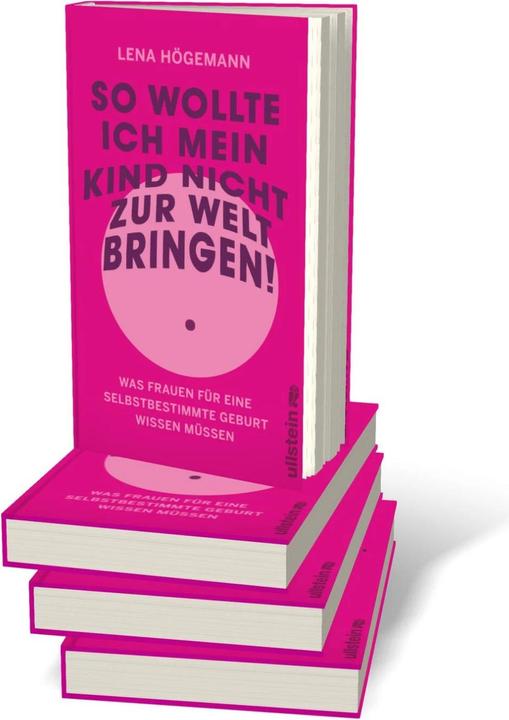 Produktbild So wollte ich mein Kind nicht zur Welt bringen! (Deutsch, Lena Högemann, 2024)