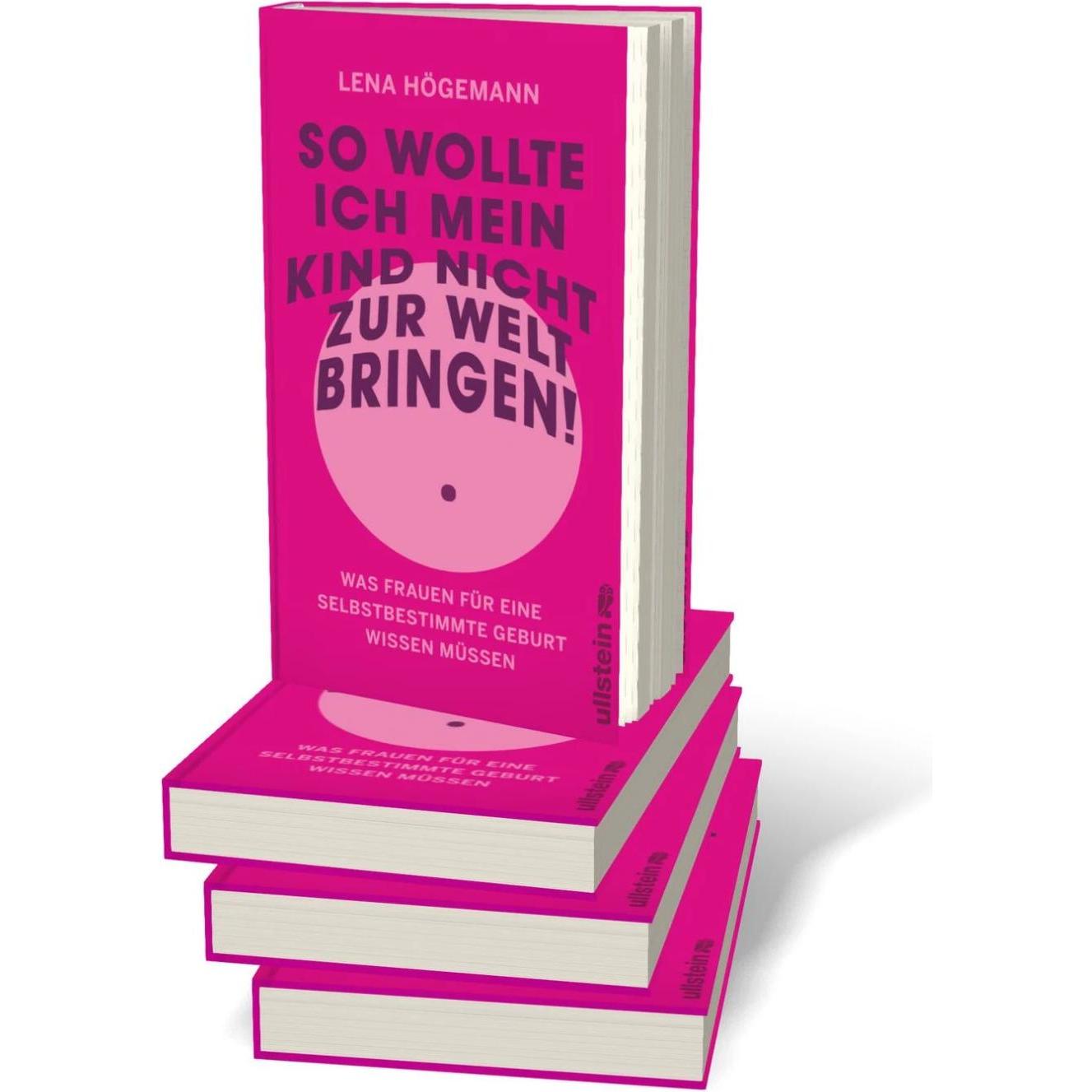 Thumbnail - So wollte ich mein Kind nicht zur Welt bringen!, Fachbücher von Lena Högemann