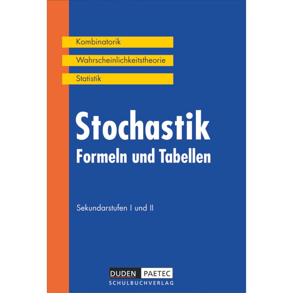 Stochastik Formeln und Tabellen, Schulbücher von Heidemarie von Lojewski, Irmhild Kantel, Karlheinz Weber
