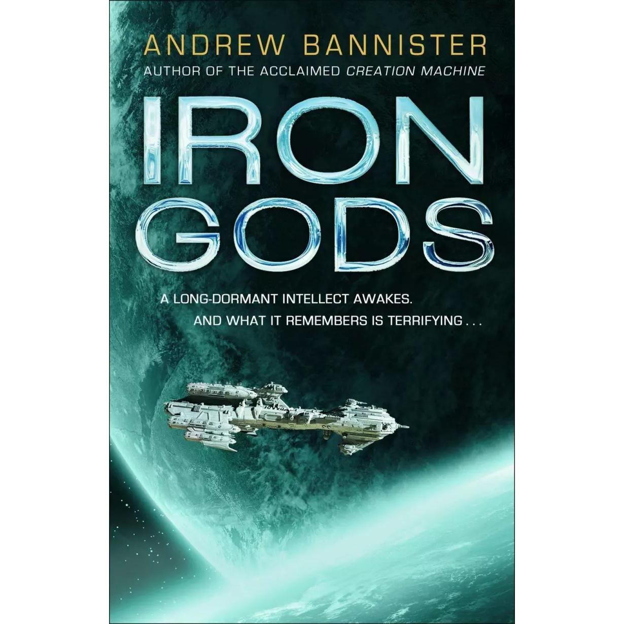 Iron Gods, Belletristik von Andrew Bannister