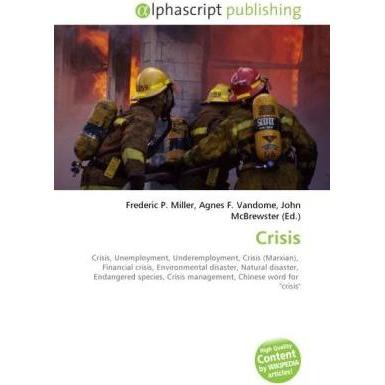 Crisis, Fachbücher von Agnes F. Vandome, Frederic P. Miller, John McBrewster