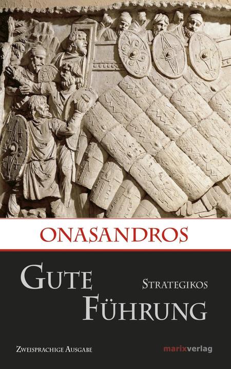 Produktbild Gute Führung / Strategikos (Deutsch, Kai Brodersen, Onasandros, 2018)