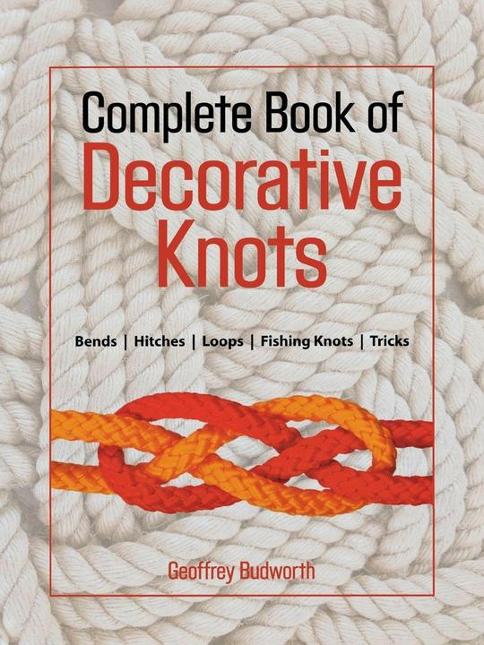 Produktbild Complete Book of Decorative Knots (Englisch)