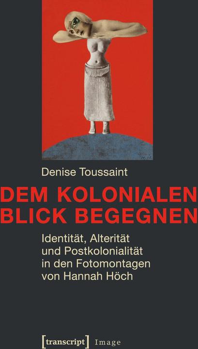Produktbild Dem kolonialen Blick begegnen (Deutsch, 2015)