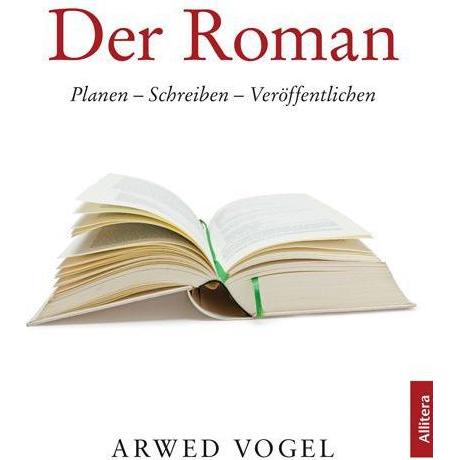 Allitera Vogel:Der Roman (Arwed Vogel), Sonstige Literatur