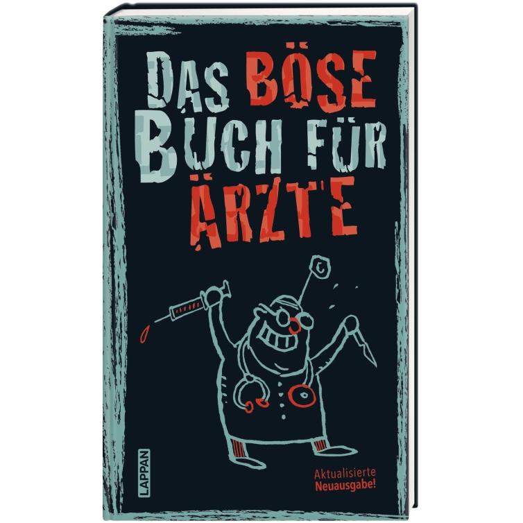 Das böse Buch für Ärzte, Belletristik von Ari Plikat, Gitzinger & Schmelzer Höke