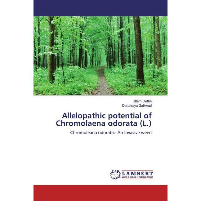 Thumbnail - Allelopathic potential of Chromolaena odorata (L.), Fachbücher von Uttam Dethe Dattatraya Gaikwad