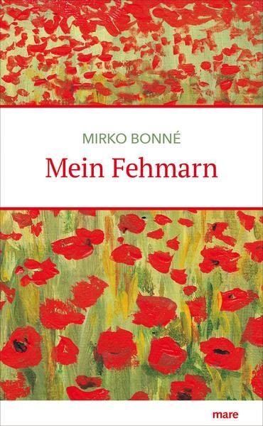 Produktbild Mein Fehmarn (Deutsch, Mirko Bonné, 2017)