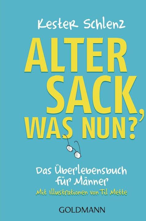 Actual product image Alter Sack, was nun? (German, Kester Schlenz, 2021)