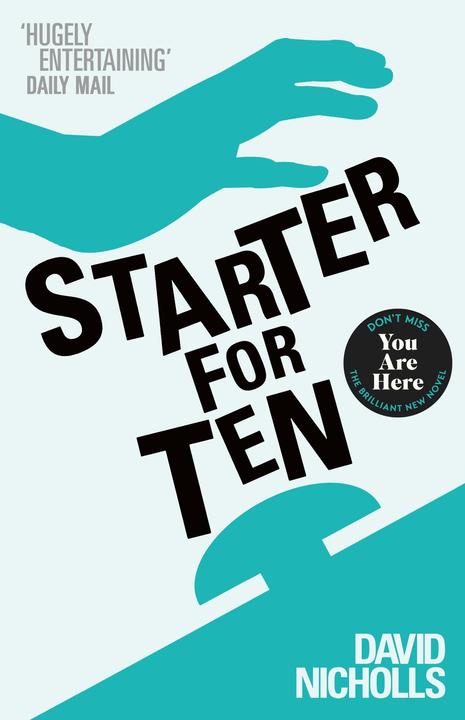 Produktbild Starter for Ten (Englisch, David Nicholls, 2004)