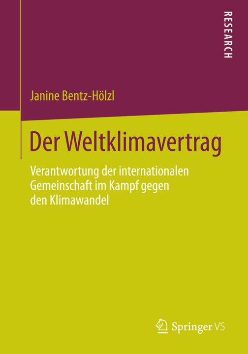 Produktbild Der Weltklimavertrag (Deutsch, Janine Bentz-Hölzl, 2013)