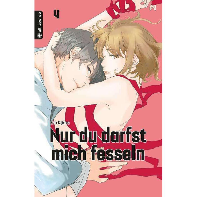 Kijima:Nur du darfst mich fesseln 04, Belletristik von Erin Kijima, Dorothea Überall