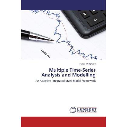 Multiple Time-Series Analysis and Modelling, Fachbücher von Harya Widiputra