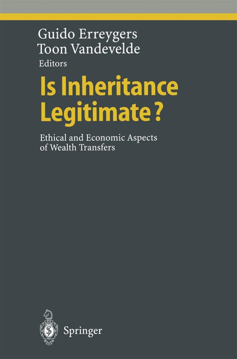 Is Inheritance Legitimate? (Guido Erreygers, Toon Vandevelde, 2010)