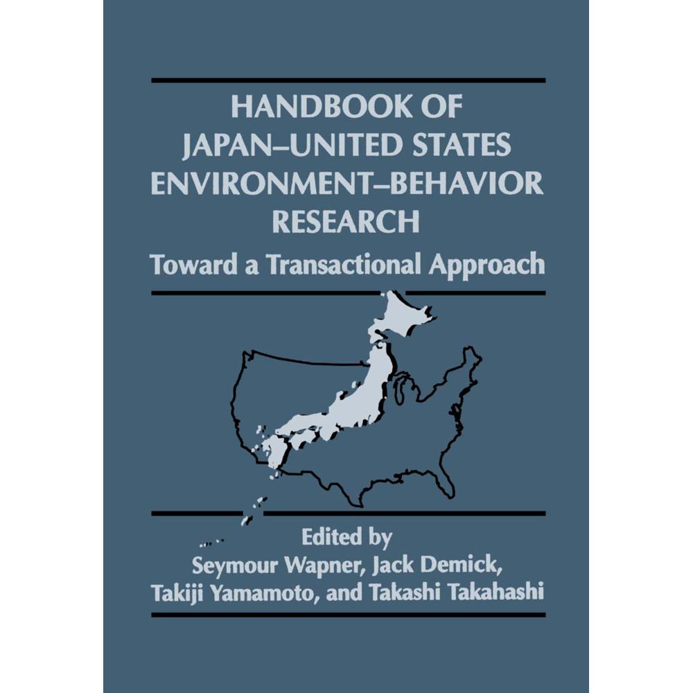 Handbook of Japan-United States Environment-Behavior Research, Fachbücher von Seymour Wapner, T. Takahashi, Jack Demick,...