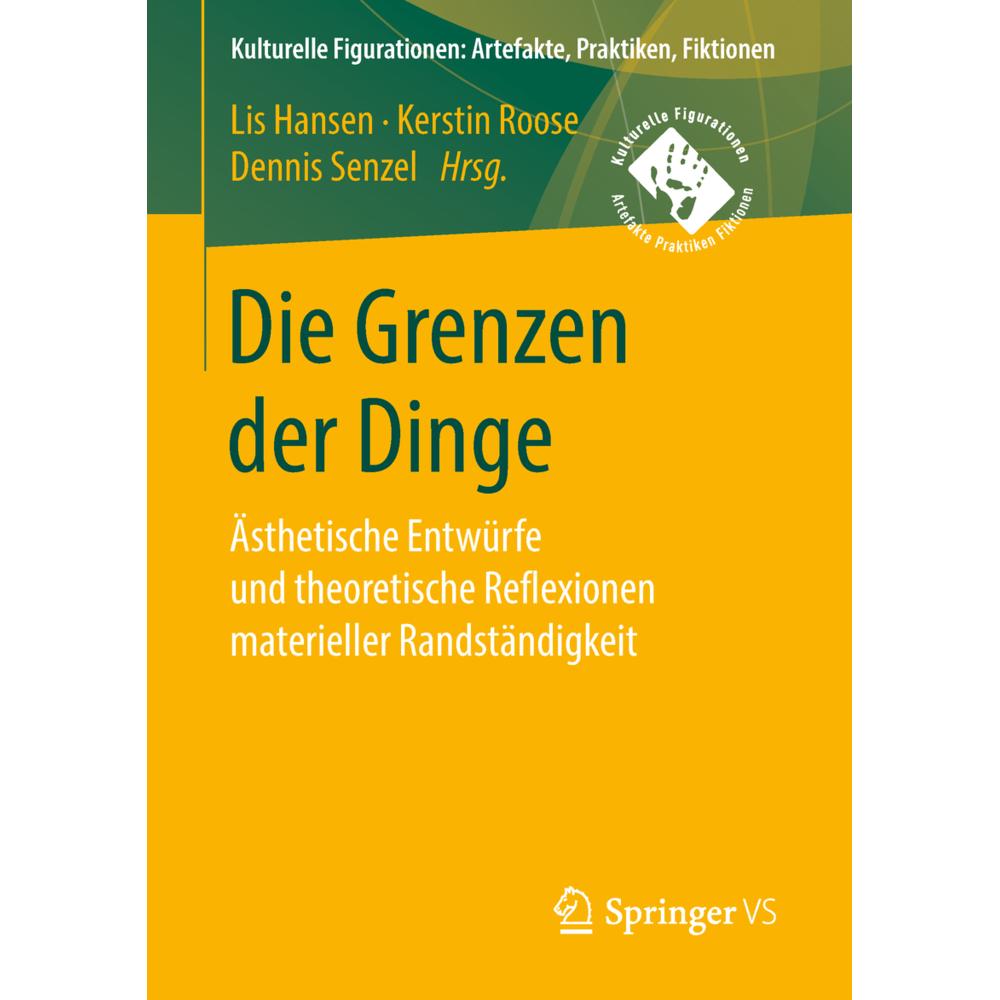 Die Grenzen der Dinge, Fachbücher von Kerstin Roose, Dennis Senzel, Lis Hansen