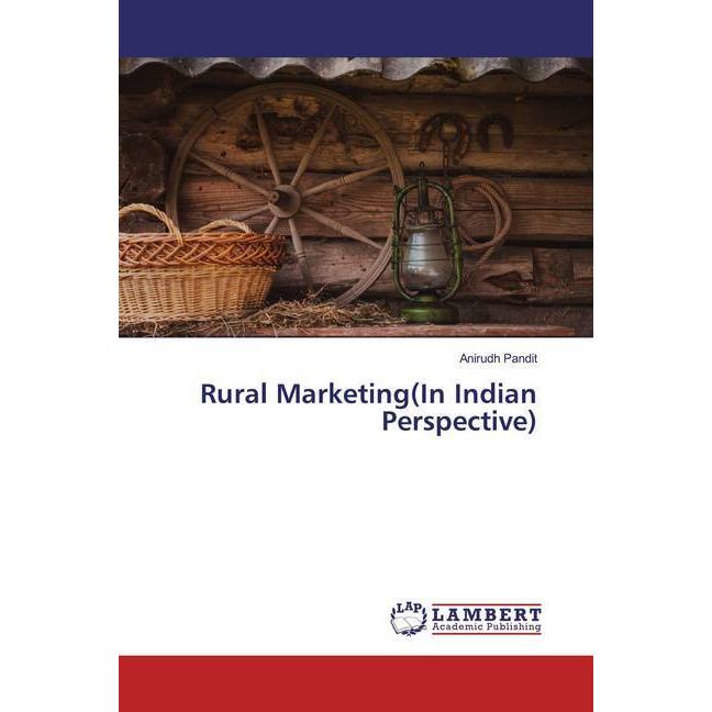 Rural Marketing(In Indian Perspective), Fachbücher von Anirudh Pandit