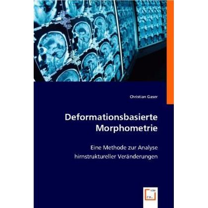 Deformationsbasierte Morphometrie, Fachbücher