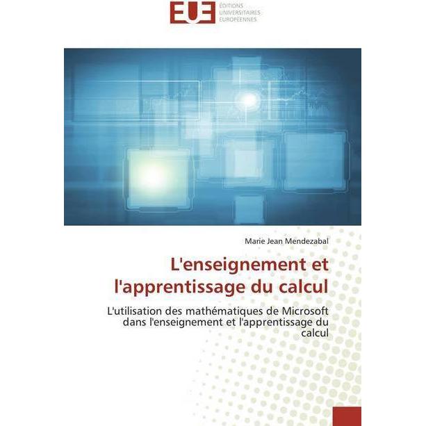 L'enseignement et l'apprentissage du calcul, Schulbücher von Marie Jean Mendezabal